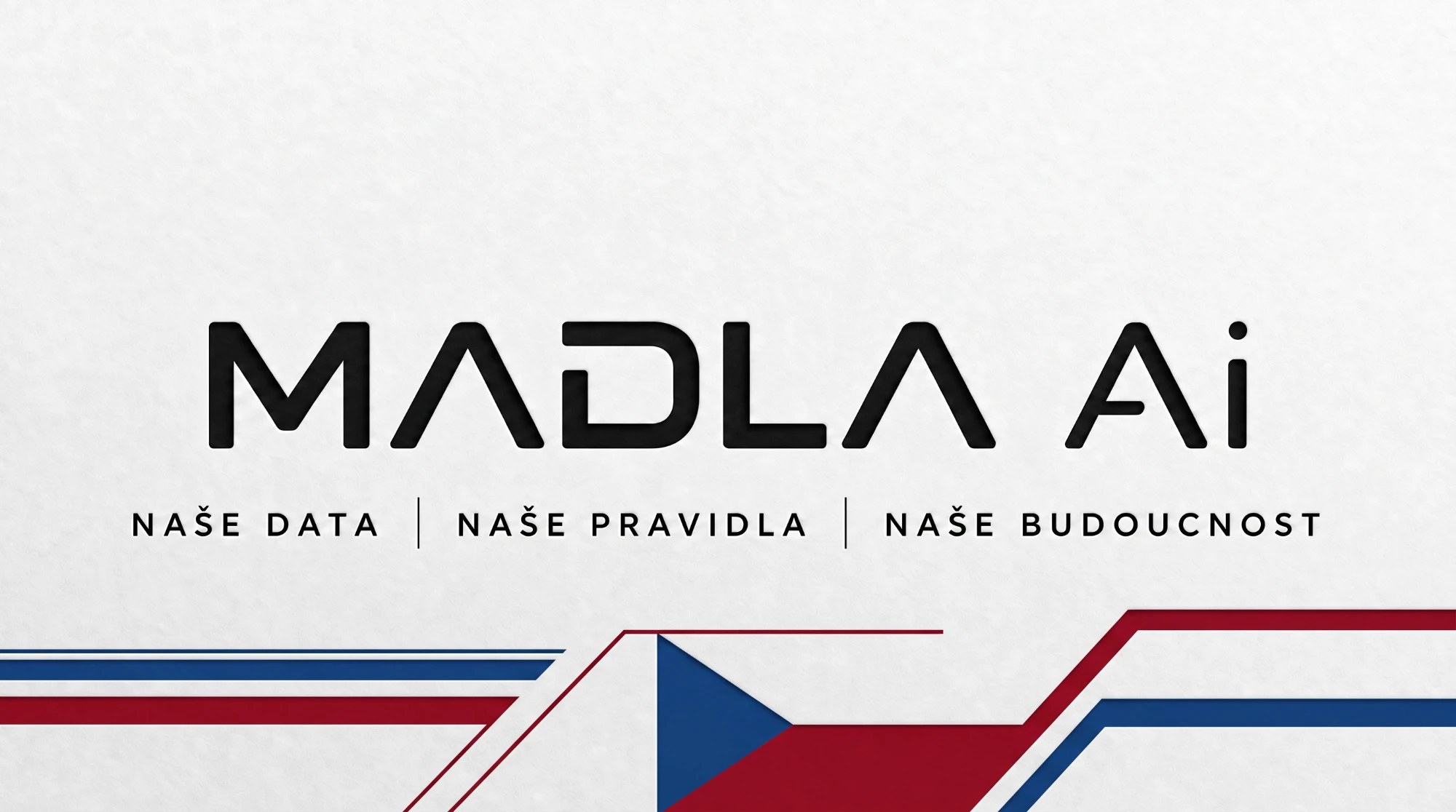 MADLA Ai — naše data, naše pravidla, naše budoucnost